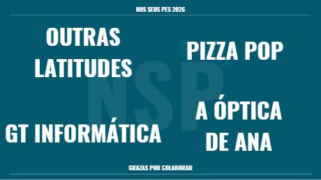 OUTRAS LATITUDES · PIZZA POP · A ÓPTICA DE ANA · GT INFORMÁTICA