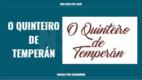 O QUINTEIRO DE TEMPERÁN
