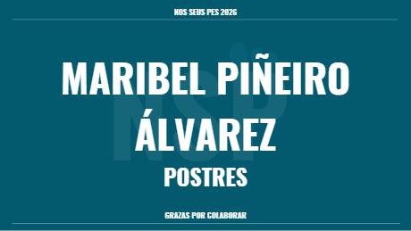 MARIBEL PIÑEIRO ÁLVAREZ POSTRES